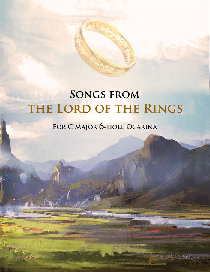 Songs from The Lord of the Rings for 6-Hole Ocarinas